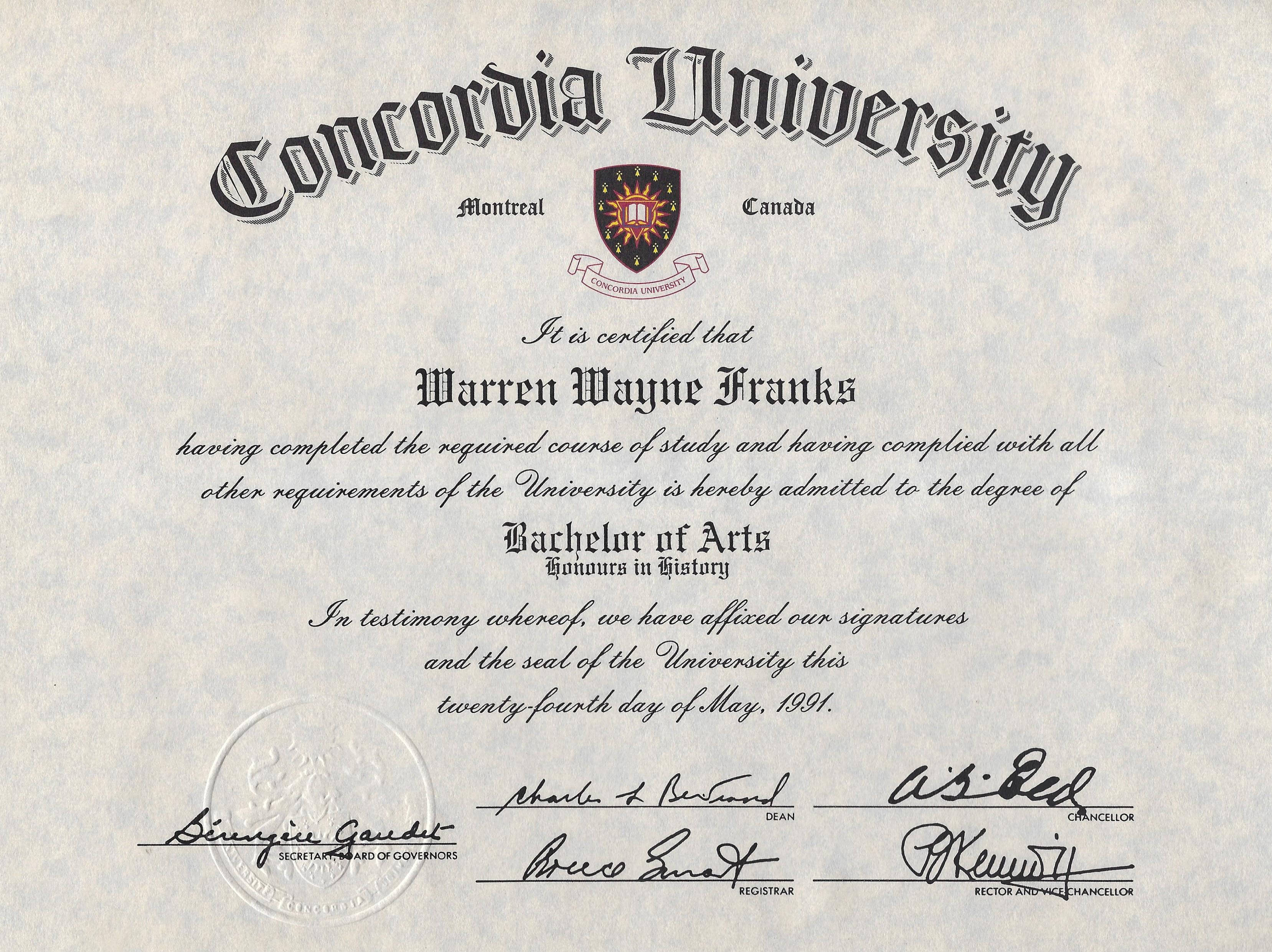 Concordia University Bachelor of Arts diploma, Honours in History, awarded to Warren Wayne Franks in 1991