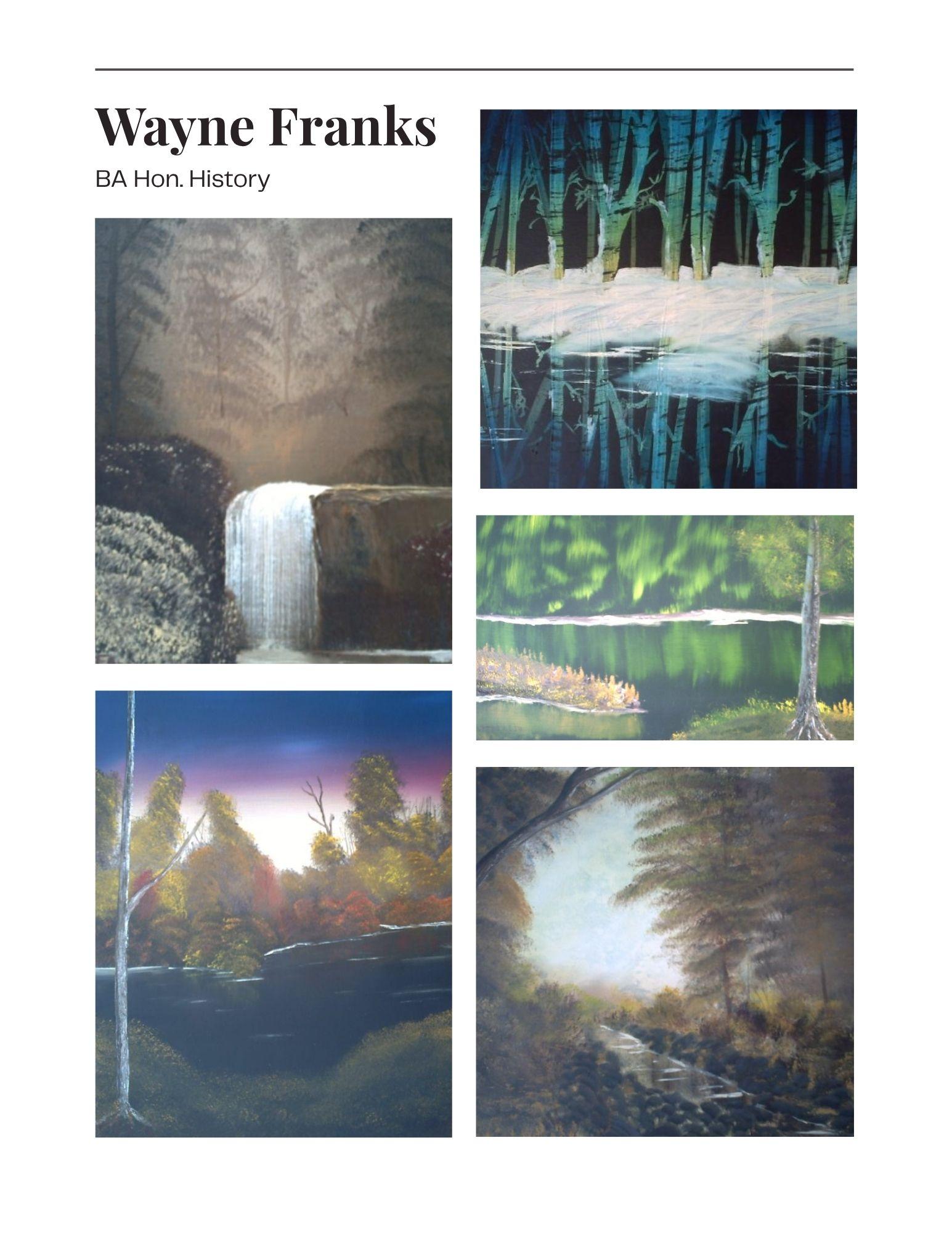 Wayne Franks paintings collage: waterfall, forest, shoreline, autumn, and misty path